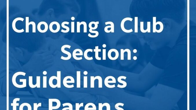 Выбор кружка или секции: ориентиры для родителей